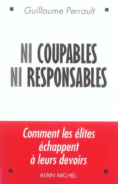 Ni coupables, ni responsables