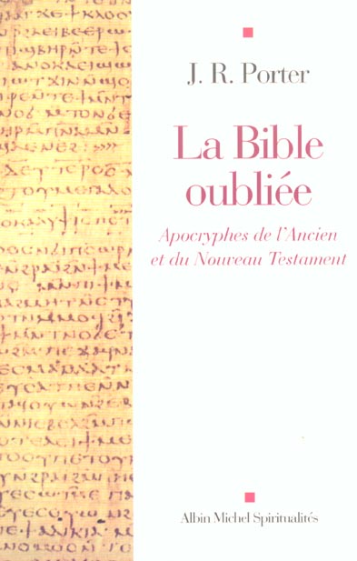 La bible oubliee