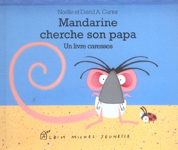 Mandarine cherche son papa
