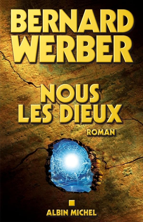 Nous, les dieux