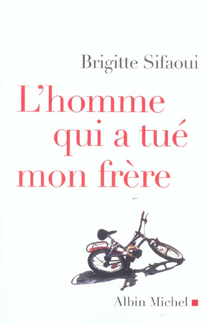 L'homme qui a tue mon frere