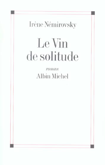 Le vin de solitude