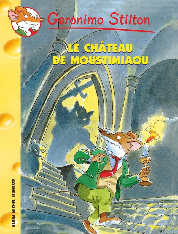 Geronimo Stilton Tome 22 : le château de Moustimiaou