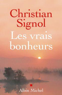 Les vrais bonheurs