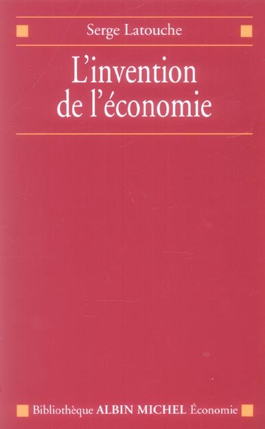 L'invention de l'economie