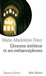 L'homme interieur et ses metamorphoses