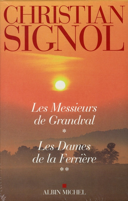 Les messieurs de Grandval ; les dames de la Ferrière