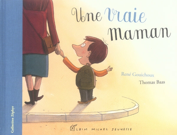 Une vraie maman