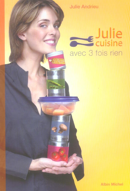 Julie cuisine avec trois fois rien