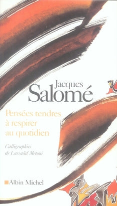 Pensées tendres à respirer au quotidien