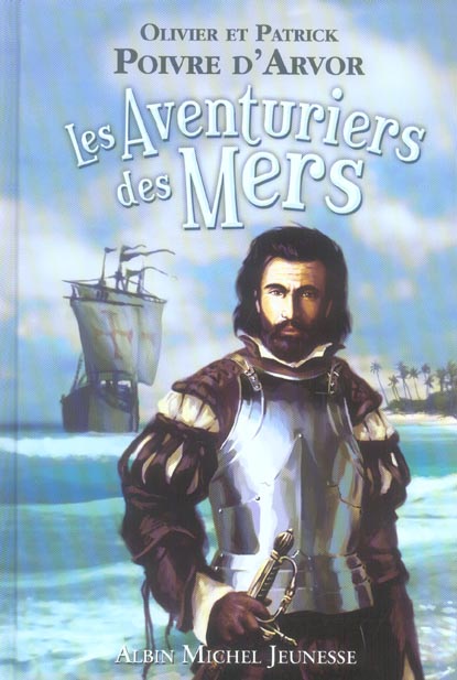 Les aventuriers des mers