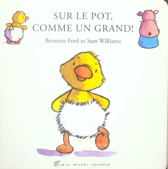 Sur le pot, comme un grand !