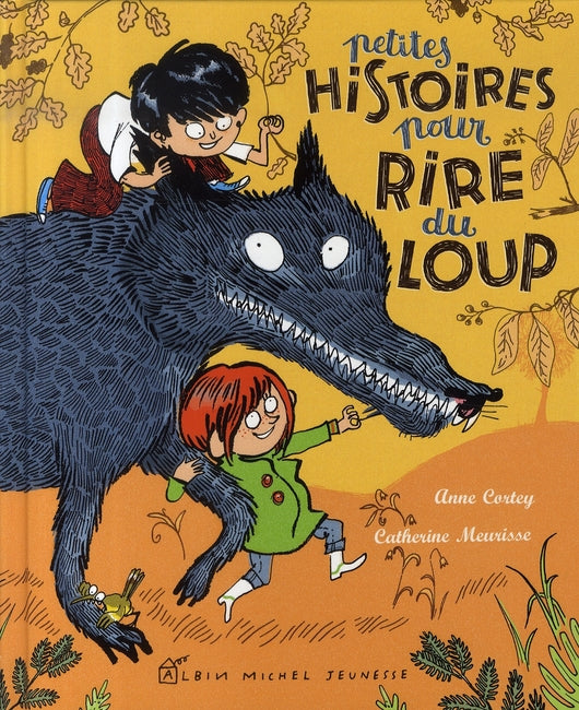 Petites histoires pour rire du loup