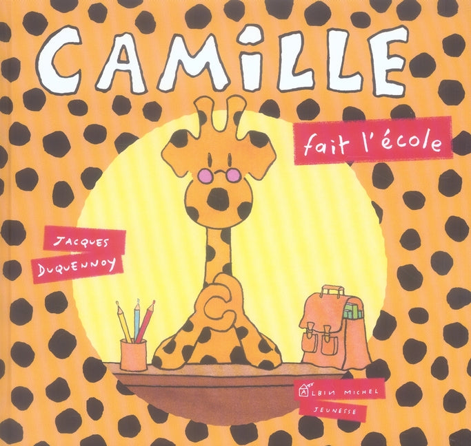 Camille fait l'école