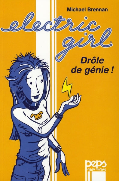 Electric girl ; drôle de génie