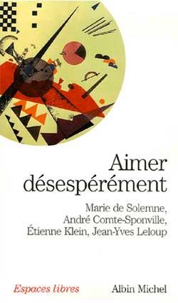 Aimer desesperement