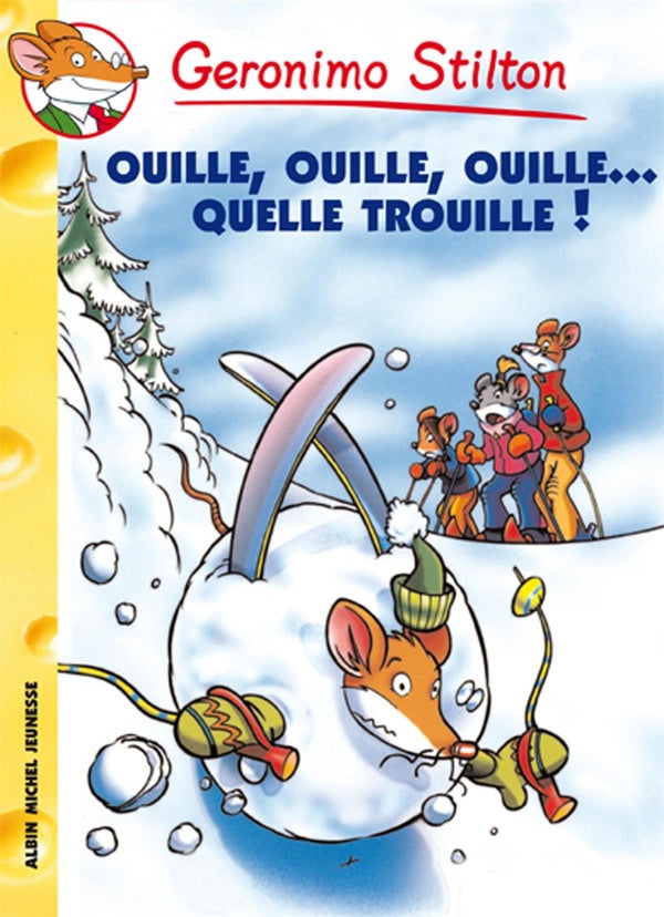 Geronimo Stilton Tome 33 : ouille, ouille, ouille... quelle trouille !