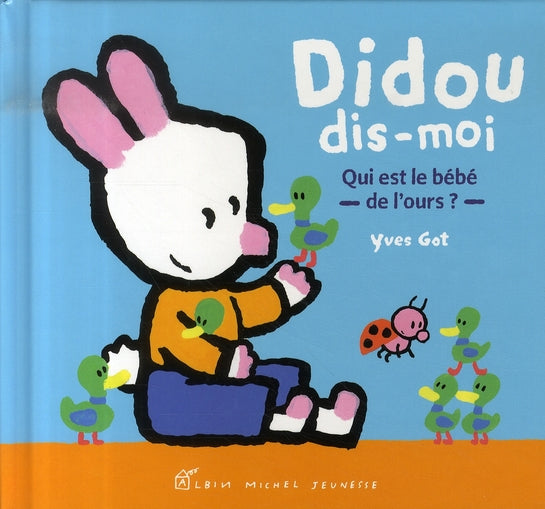 Didou, dis-moi qui est le bébé de l'ours?