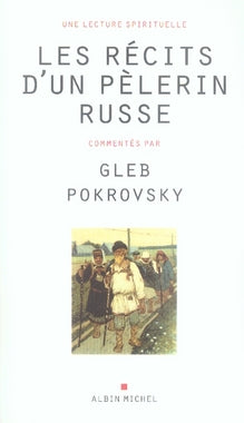 Les récits d'un pèlerin russe