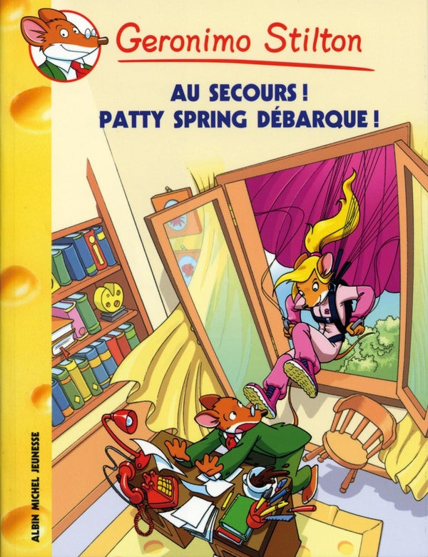 Geronimo Stilton Tome 37 : au secours ! Pattie Spring débarque !