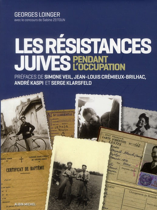 Les résistances juives en France pendant l'Occupation