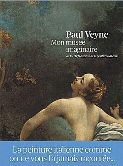 Mon musée imaginaire ou les chefs-d'oeuvre de la peinture italienne