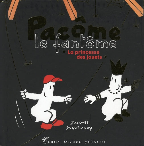 Pacôme le fantôme et la princesse des jouets