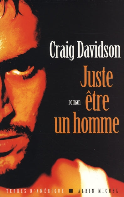 Juste être un homme