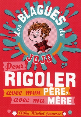 Pour rigoler avec mon père /avec ma mère