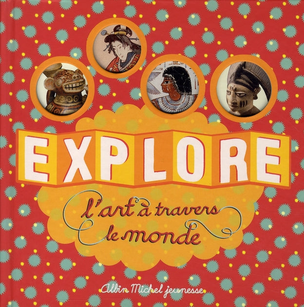Explore l'art à travers le monde