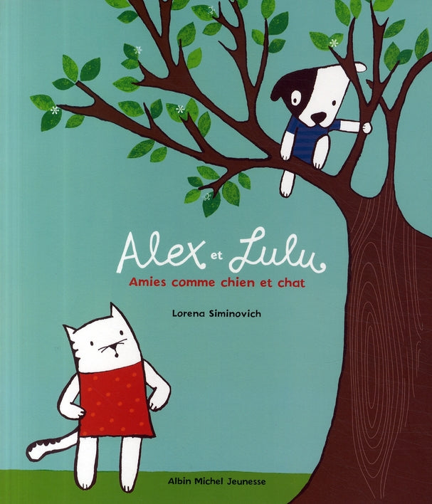 Alex et Lulu ; amies comme chiens et chats