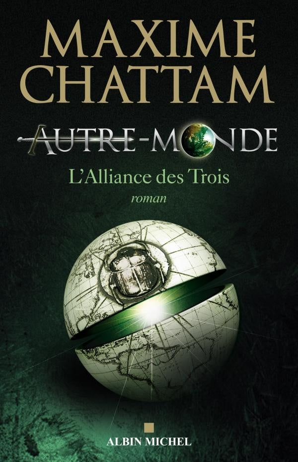 Autre-Monde Tome 1 : L'alliance des trois