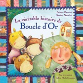 La véritable histoire de Boucle d'or