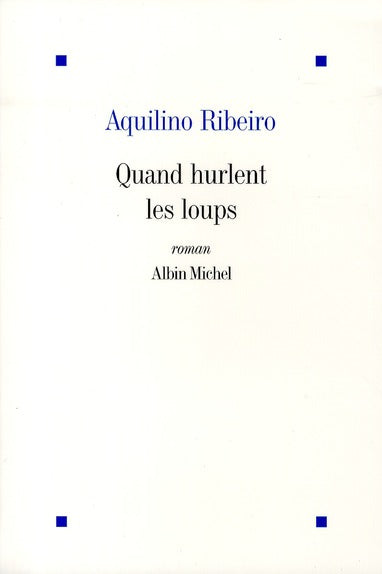 Quand hurlent les loups