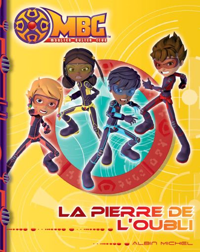 MBC ; la pierre de l'oubli