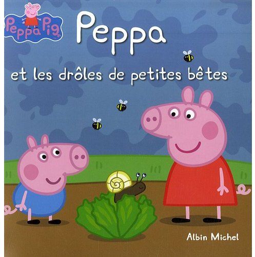 Peppa et les drôles de petites bêtes