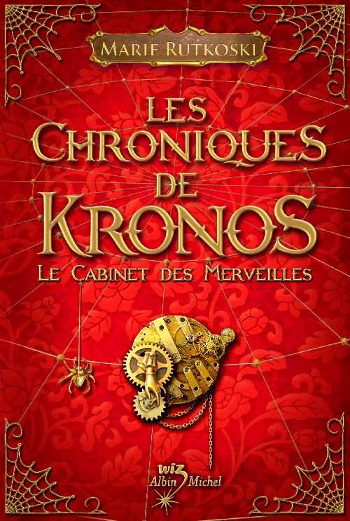Chronique de Kronos ; le cabinet des merveilles