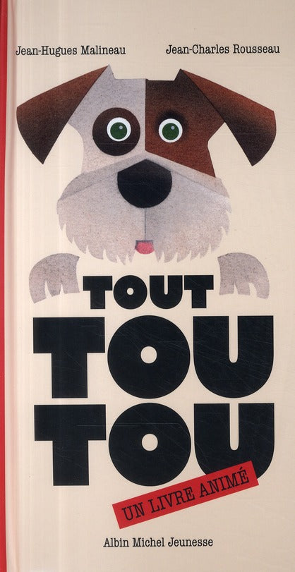 Tout toutou ; un livre animé