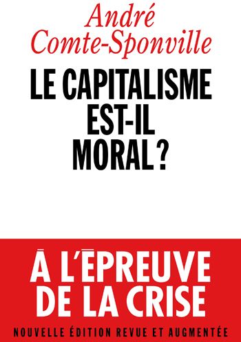 Le capitalisme est-il moral ?