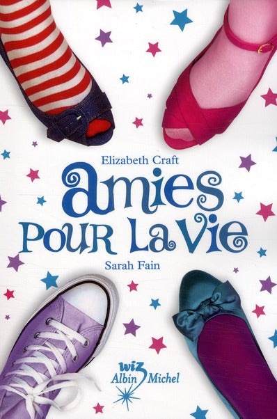 Comme des soeurs Tome 2 ; amies pour la vie