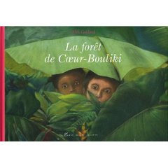La forêt de Coeur-Bouliki