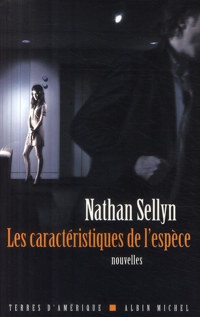 Les caractéristiques de l'espèce