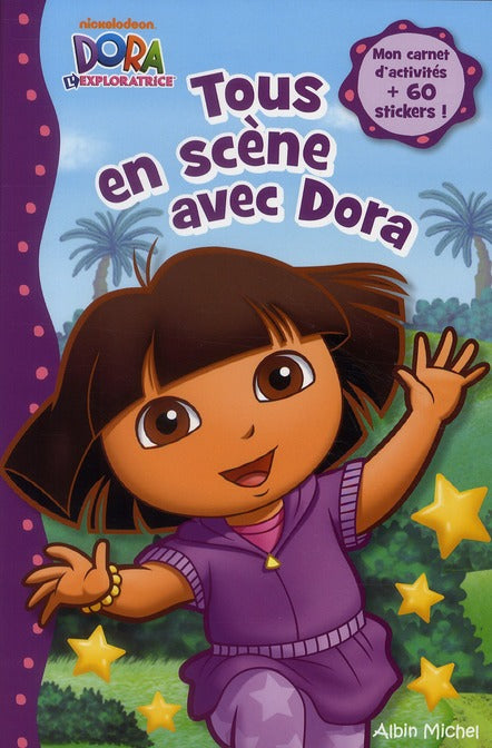 Tous en scène avec Dora !