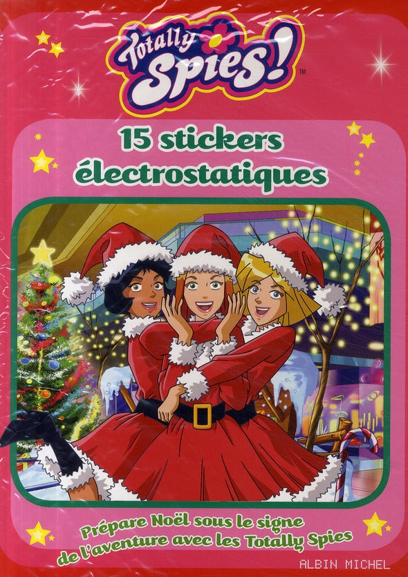 Totally spies ; 15 stickers électrostatiques Noël