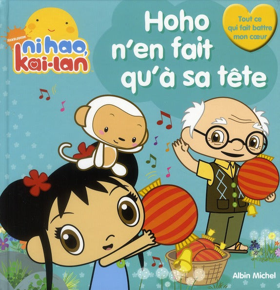 Nihao, Kai-Lan ; Ho-Ho n'en fait qu'à sa tête