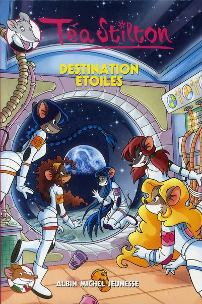 Les Téa sisters Tome 8 : destination étoiles