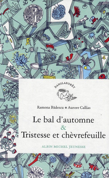 Histoires de la grande forêt ; coffret : le bal d'automne ; tristesse et chèvrefeuille