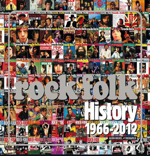 Rock & folk ; history 1966-2012