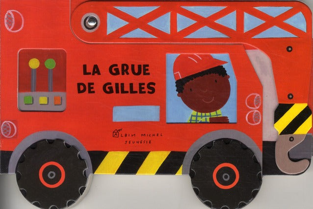La grue de Gilles