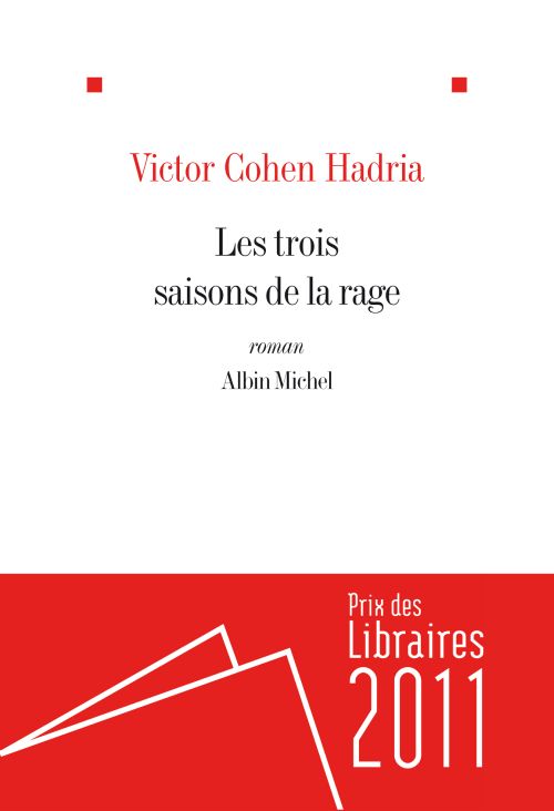 Les Trois Saisons de la rage